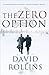 The Zero Option