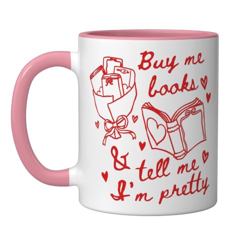 18 Romantic Book Lover Gift Ideas for 2026: Cozy, Personal, and Bookish Gifts 7 Buy Me Books And Tell Me I'm Pretty Mug
