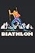 Produktbild Biathlon: Tolles Biathlon Notizbuch auf 120 linierten Seiten im DIN A5 Format
