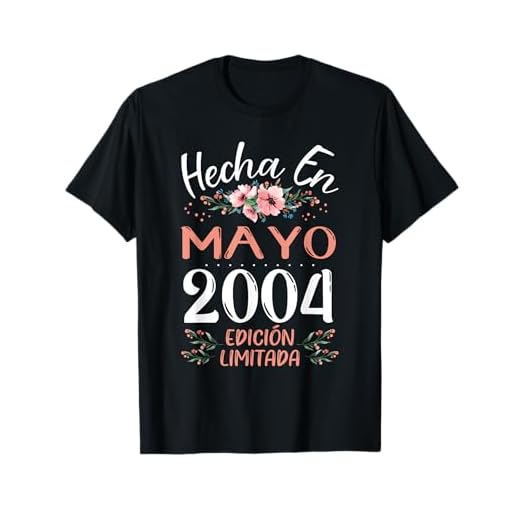 Hecha En Mayo 2004 Mujer Regalo 19 Años Cumpleaños Camiseta