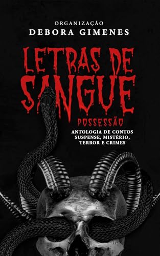 LETRAS DE SANGUE 2: A POSSESSÃO