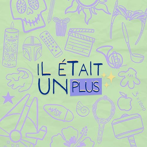 『Il &eacute;tait un plus ✨』のカバーアート