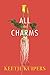 All Its Charms (American Poets Continuum (171))