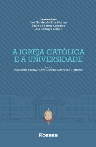 A Igreja Católica e a Universidade