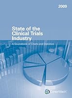 State of the Clinical Trials Industry 1930624492 Book Cover