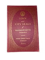 Town and City Seals of Massachusetts Volume No. 2 B000PHNBWW Book Cover