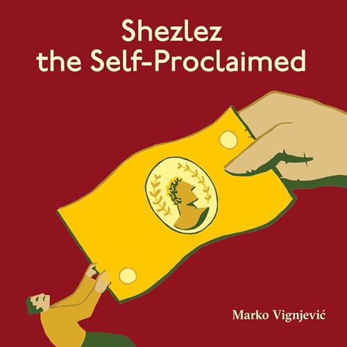 Shezlez the Self-Proclaimed cover art