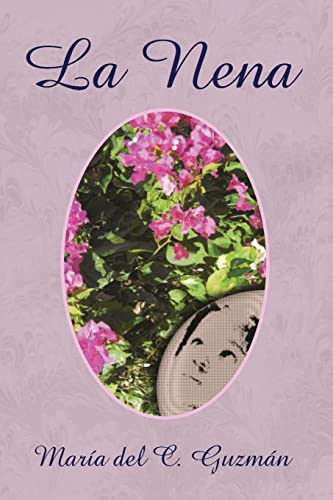 La Nena (Spanish Edition)