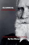 Classical Conditioning: A Guide to Pavlovian Psychology (Psychological Theories)