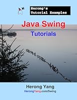 Java Swing Tutorials - Herong's Tutorial Examples 1718056397 Book Cover