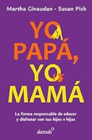 YO PAPA, YO MAMA 6073144253 Book Cover