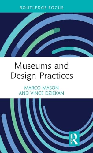 Museums and Design Practices ouvrage de référence en architecture - 2
