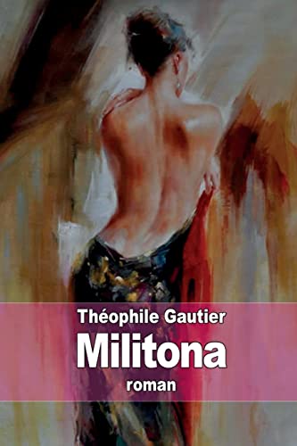 Militona [French] 1511880953 Book Cover