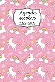  Agenda Escolar 2022/2023: Planificador Escolares para Estudiantes . Diaria y Mensual . Cuaderno Colegio Primaria ... Escolares Unicornio para Estudiantes para niñas