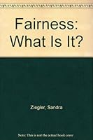 Fairness: What Is It? 0516063162 Book Cover