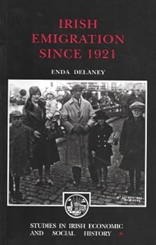 Paperback Irish Emigration Since 1921 Book