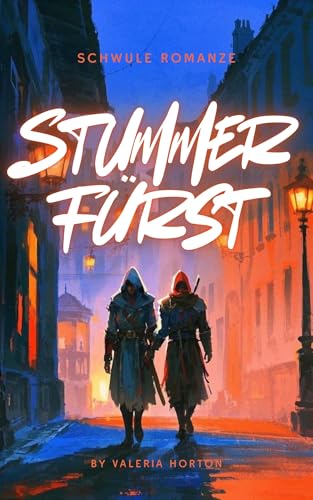 Schwule Romanze: Stummer Fürst (Dunkle schwule Romantik)