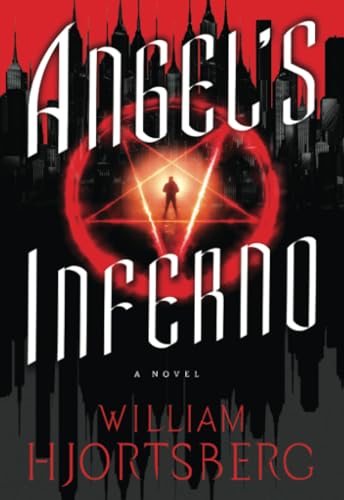 Angel's Inferno (The Falling Angel Novels)