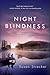 Night Blindness: A Novel