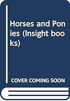Horses and Ponies 0600345874 Book Cover