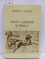 Man and Horse in History 0898910056 Book Cover