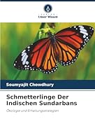 Schmetterlinge Der Indischen Sundarbans: Ökologie und Erhaltungsstrategien (German Edition) 6203900060 Book Cover
