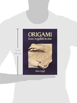 Origami from Angelfish to Zen (Dover Origami Papercraft