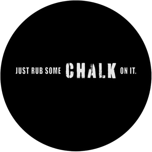 Miniatura 3 de Just Rub Some Chalk On It - Funny Gym Chalk PopSockets Standard PopGrip