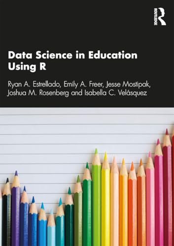 Data Science in Education Using R view 2