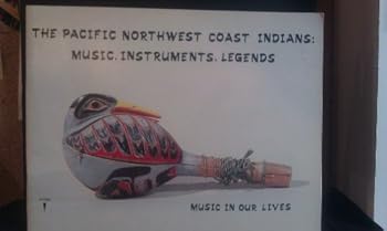Paperback Music in Our Lives: The Pacific Northwest Coast Indians Music, Instruments, Legends Book