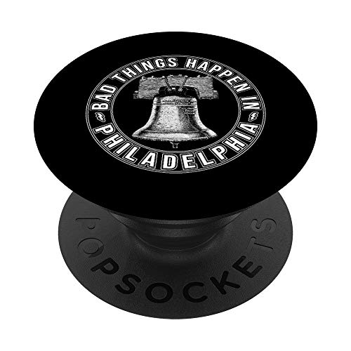 Bad Things Happen In Philadelphia Philly Pride Liberty Bell PopSockets Swappable PopGrip