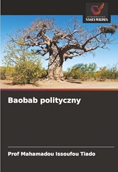 Baobab polityczny (Polish Edition)