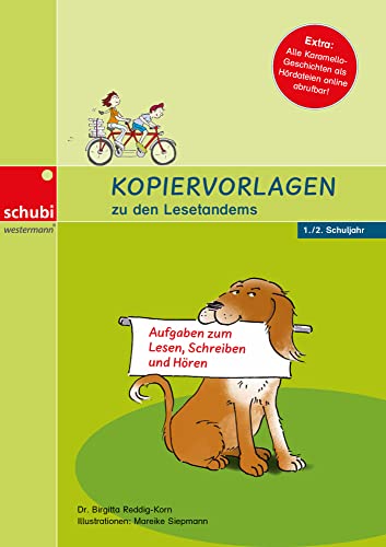 Kopiervorlagen zu den Lesetandems: 1./2. Schuljahr (Lesetandems und Lesetheater - mit Karamello lesen lernen)
