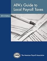 APA's Guide to Local Payroll Taxes 1934951692 Book Cover