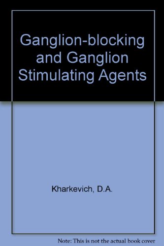 Ganglion-blocking and Ganglion Stimulating Agents