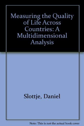 Measuring The Quality Of Life Across Countries: A Multidimensional Analysis