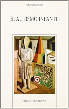 Paperback El Autismo Infantil (Spanish Edition) [Spanish] Book