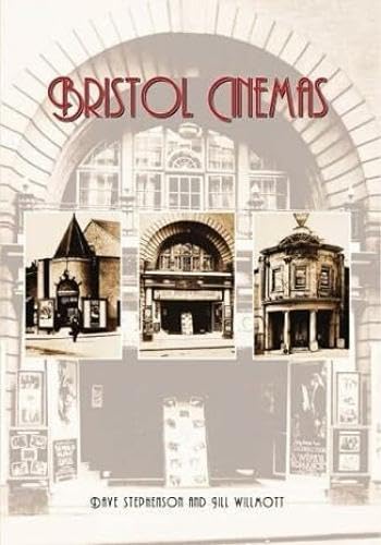 Bristol Cinemas (Archive Photographs)