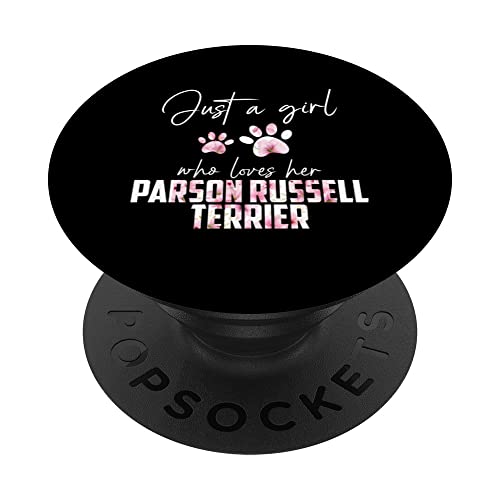 Just a girl who loves her parson russell terrier PopSockets Swappable PopGrip, Black
