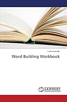 Word Building Workbook 3848421178 Book Cover