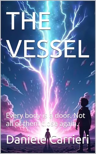 THE VESSEL : Every body is a door. Not all of them close again.