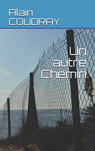 Un autre Chemin