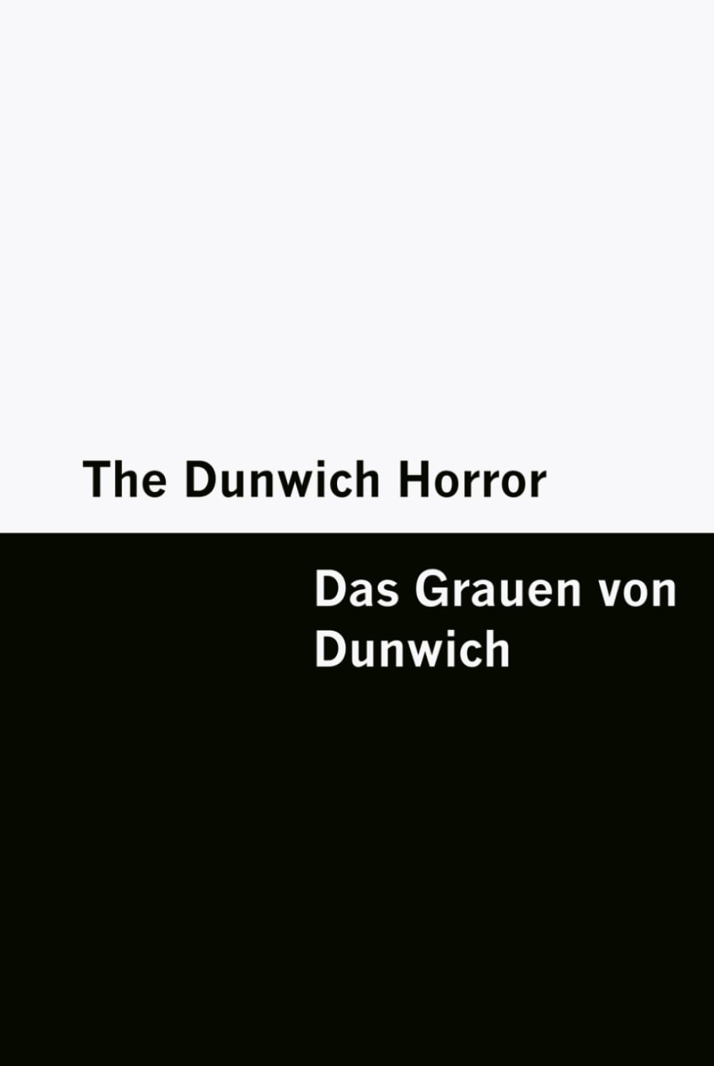 The Dunwich Horror / Das Grauen von Dunwich [Bilingual Edition] – English & German