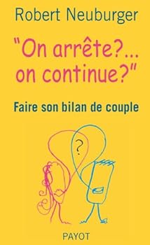 Paperback On arrête ?... on continue ? (French Edition) [French] Book