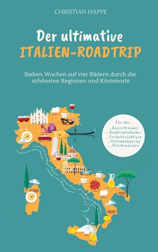 „Der ultimative Italien Roadtrip”