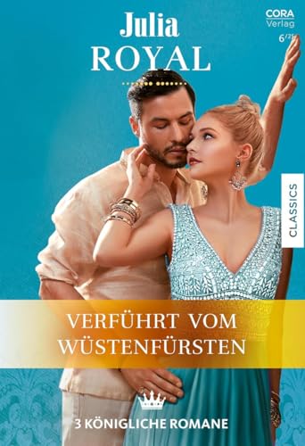 Preisvergleich Produktbild Julia Royal Band 40: Verführt vom Wüstenfürsten