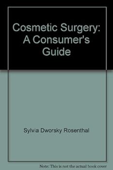 Paperback Cosmetic surgery: A consumer's guide Book