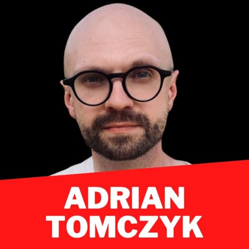 Page de couverture de #26 ADRIAN TOMCZYK: Praca redaktora przypomina taniec z autorem