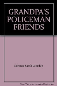 Unknown Binding GRANDPA'S POLICEMAN FRIENDS Book