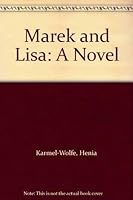 Marek and Lisa: A Novel 0396082874 Book Cover
